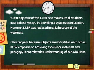 KLSR (Kurilikulum Lama Sekolah Rendah)