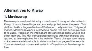 Klwap 2021 and its best alternatives