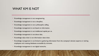 Comprehensive Introduction to Knowledge Management in Organizations | PPTX