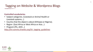 ILRI KM Architecture: use of open access and FAIR principles to make knowledge travel 