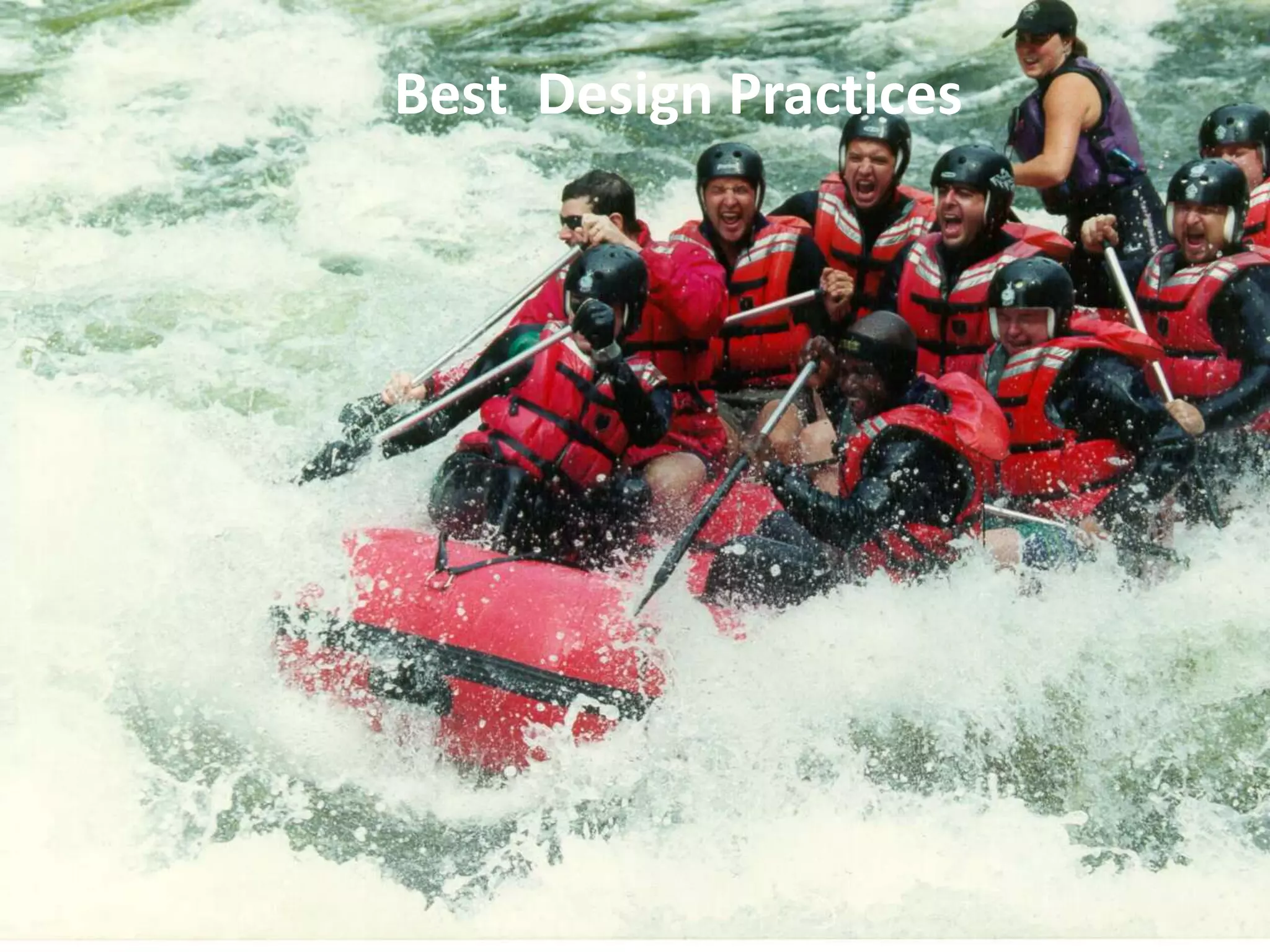 Best Design Practices
 