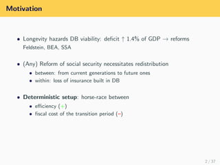 Effciency versus insurance: The role for fiscal policy in social security privatization