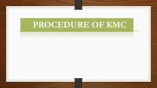 Kmc | PPTX
