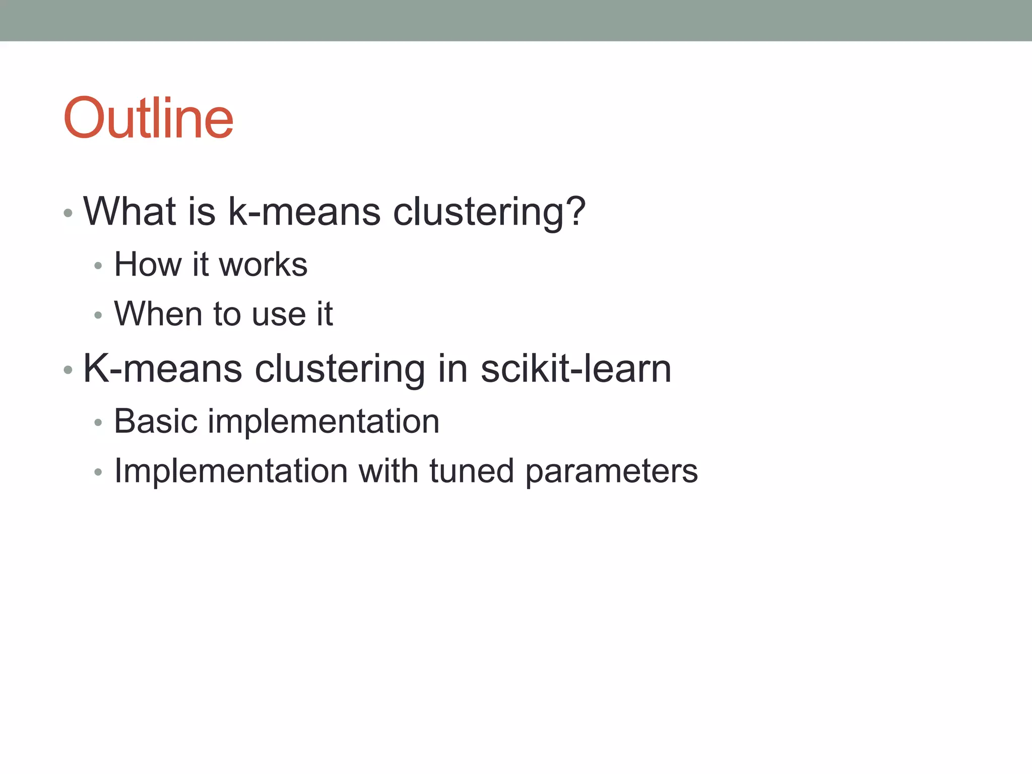 K-means Clustering with Scikit-Learn | PPTX