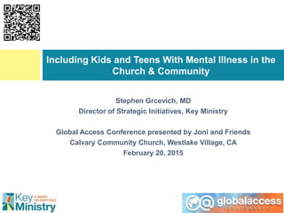 Stephen Grcevich, MD
Director of Strategic Initiatives, Key Ministry
Global Access Conference presented by Joni and Friend...