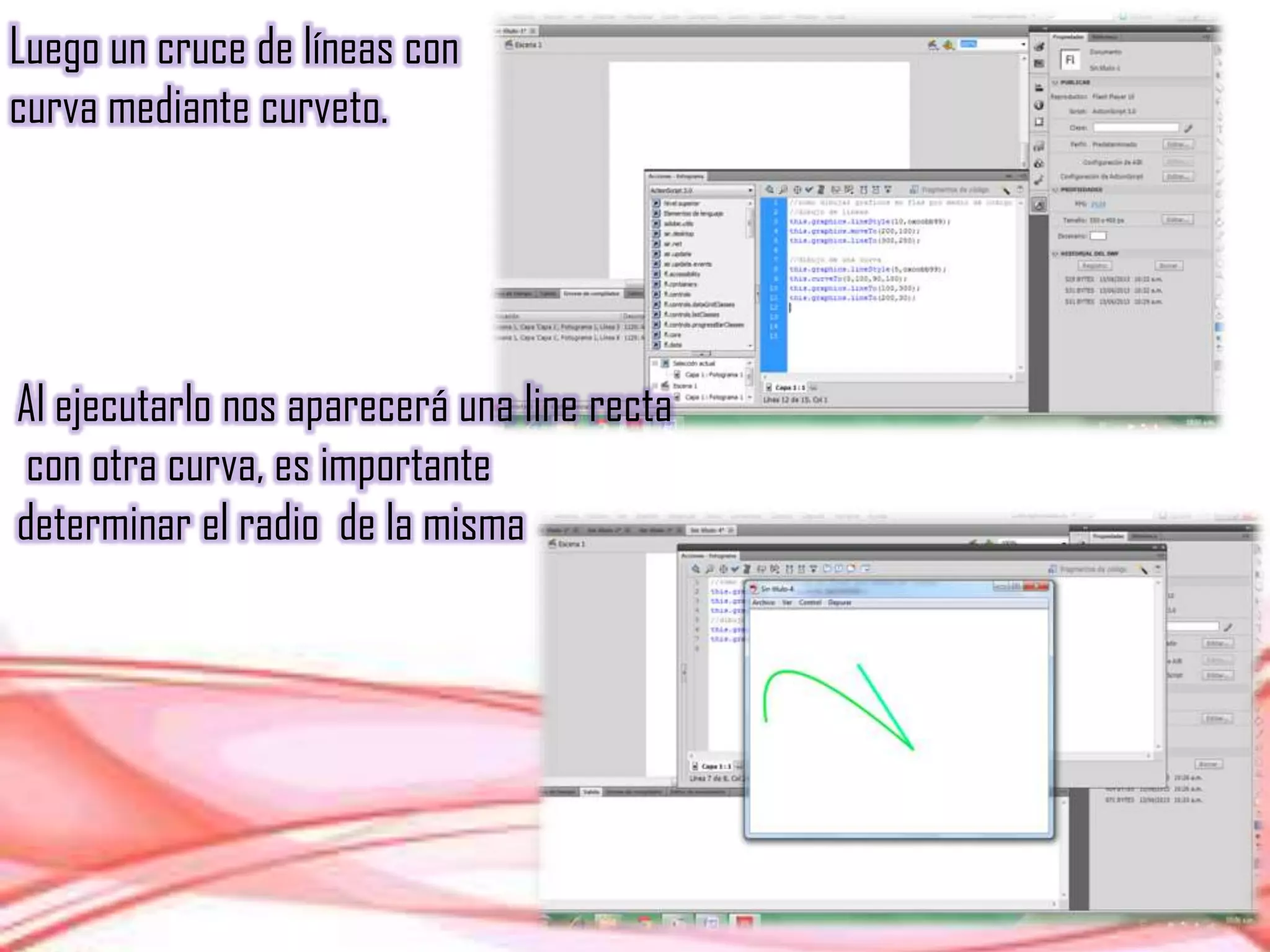 Luego un cruce de líneas con
curva mediante curveto.
Al ejecutarlo nos aparecerá una line recta
con otra curva, es importante
determinar el radio de la misma
