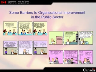 Some Barriers to Organizational Improvement in the Public Sector 