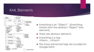 Kml Arrows Kml and Its Applications | PPTX