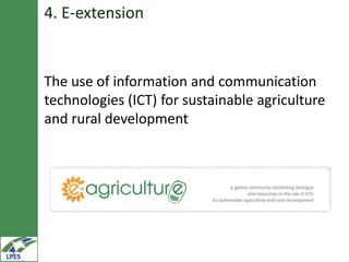 Knowledge management, communication and e-extension in the LIVES project