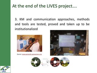 Knowledge management, communication and e-extension in the LIVES project