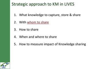 Knowledge management, communication and e-extension in the LIVES project