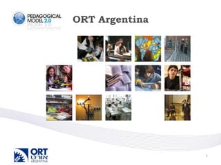 ORT Argentina




                1
 
