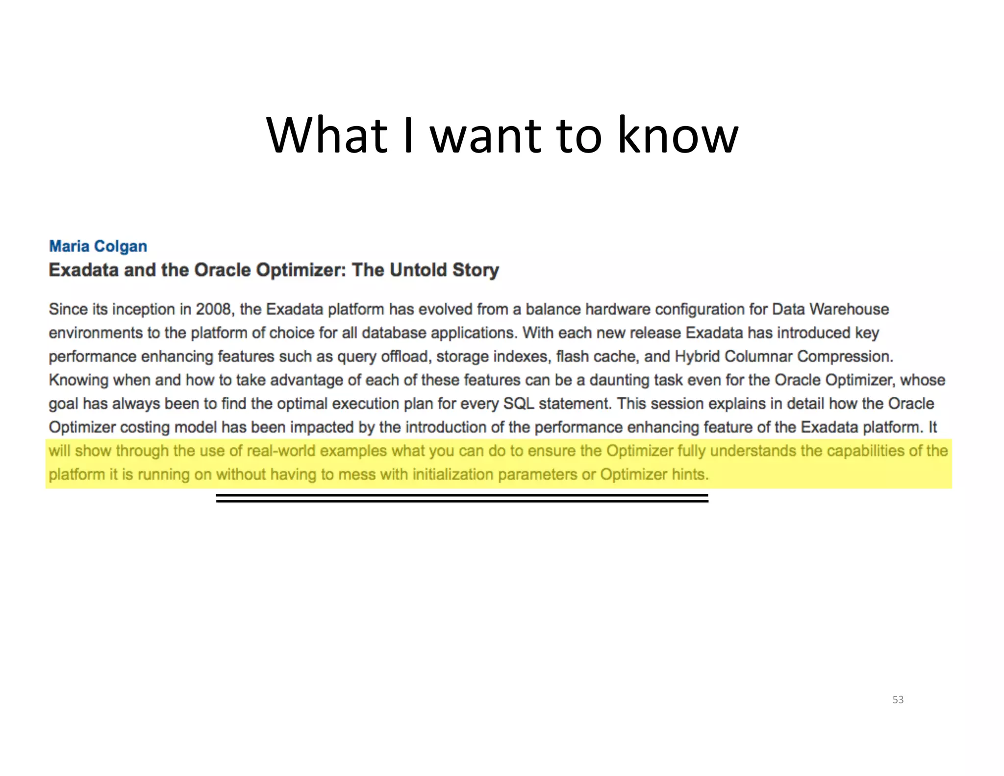 What  I  want  to  know   53   