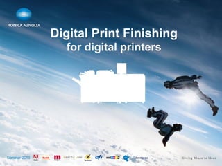 Digital Print Finishing
for digital printers

 