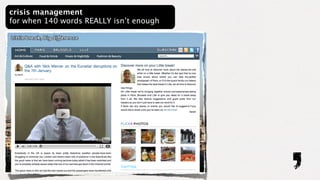 crisis management
for when 140 words REALLY isn’t enough
 