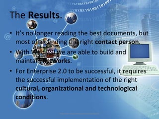 Using Enterprise 2.0 in Knowledge Management Slide 34