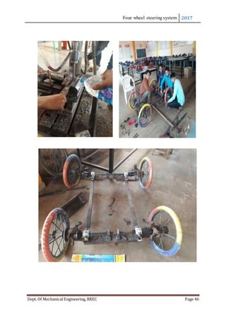 Four wheel steering system 2017
Dept. Of Mechanical Engineering, BKEC Page 46
 