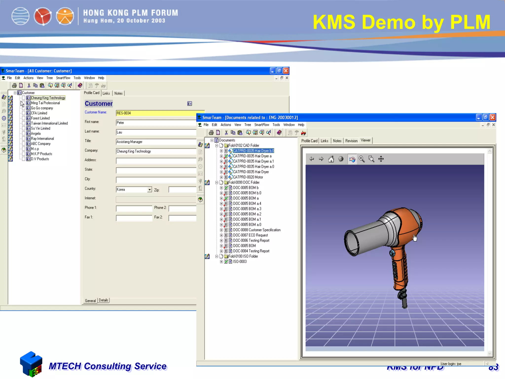KMS for NPDMTECH Consulting Service 83
KMS Demo by PLM
 