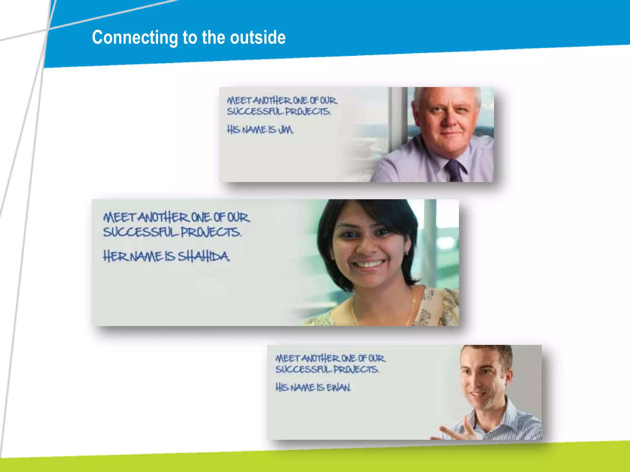 Connecting to the outside