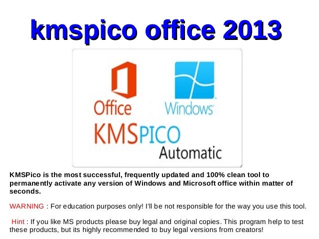 Kmspico 2019 Office 2013