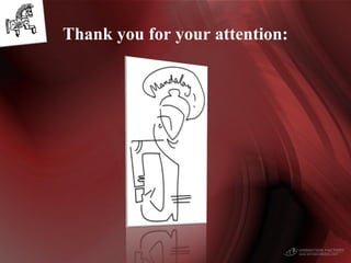 Thank you for your attention:
 