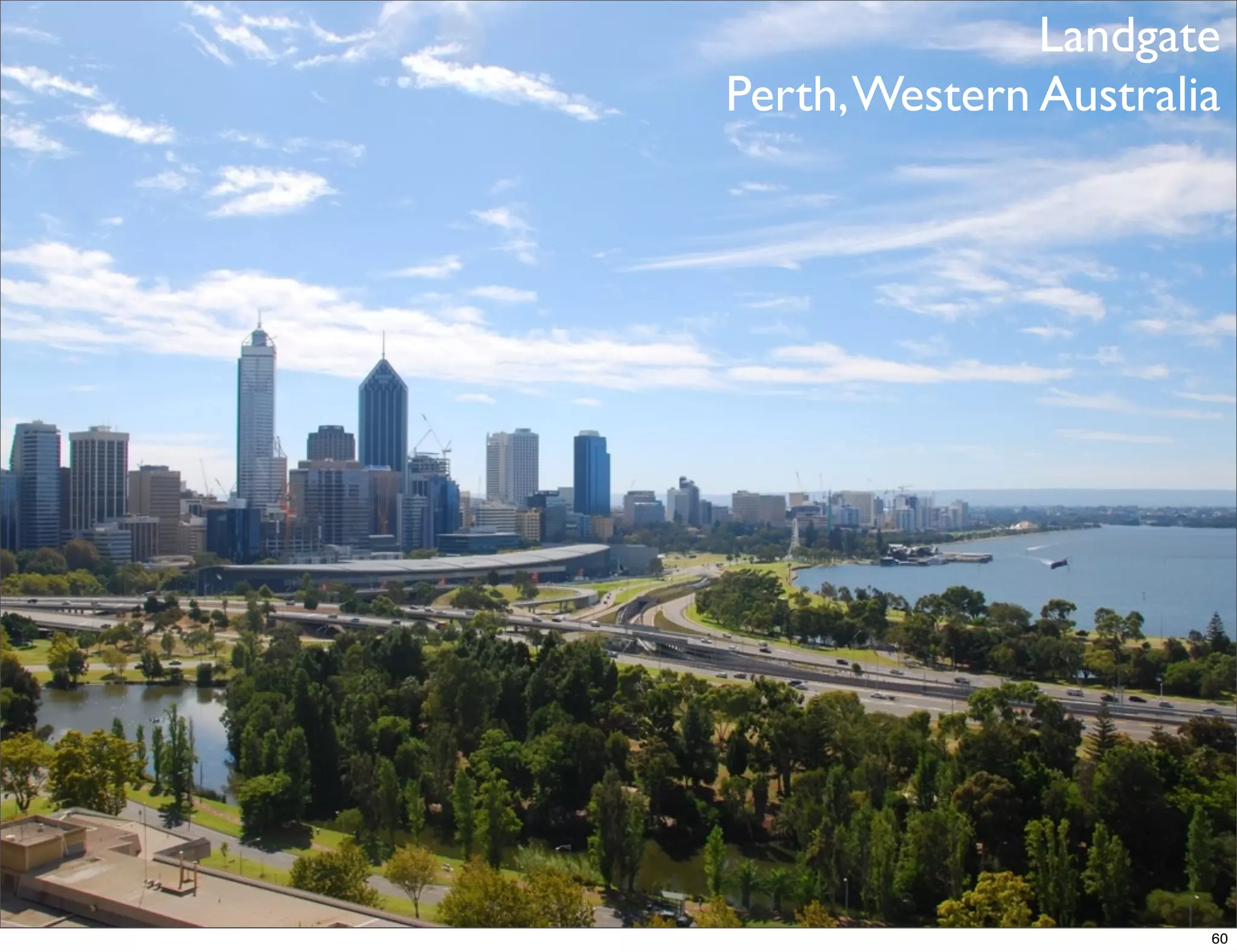 Landgate
Perth, Western Australia




                       60
 