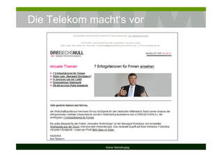 Die Telekom macht‘s vor
Kölner Marketingtag
 