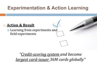 Meritocracy & EntrepreneurshipAction & ResultHires above baseline requirementsworking together will create new jobs	and opportunities  for them and the bankJob Rotationcreate their own nichesSmall team, push decision-making downengine of innovation