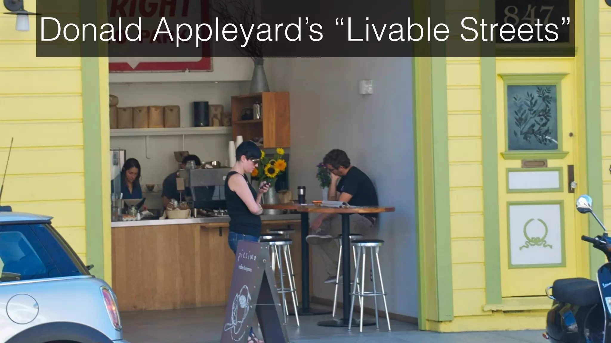 Donald Appleyard’s “Livable Streets”
 
