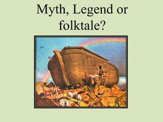 Myths & Legends - an introduction