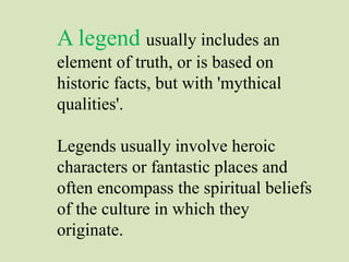 Myths & Legends - an introduction