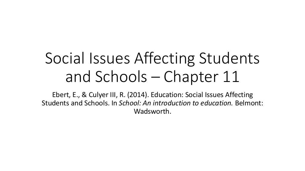 Social issues affecting students and schools chapter 11