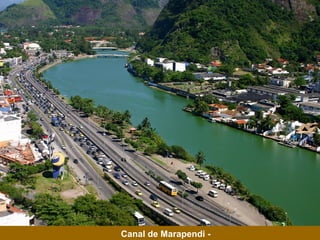 Canal de Marapendi -
 
