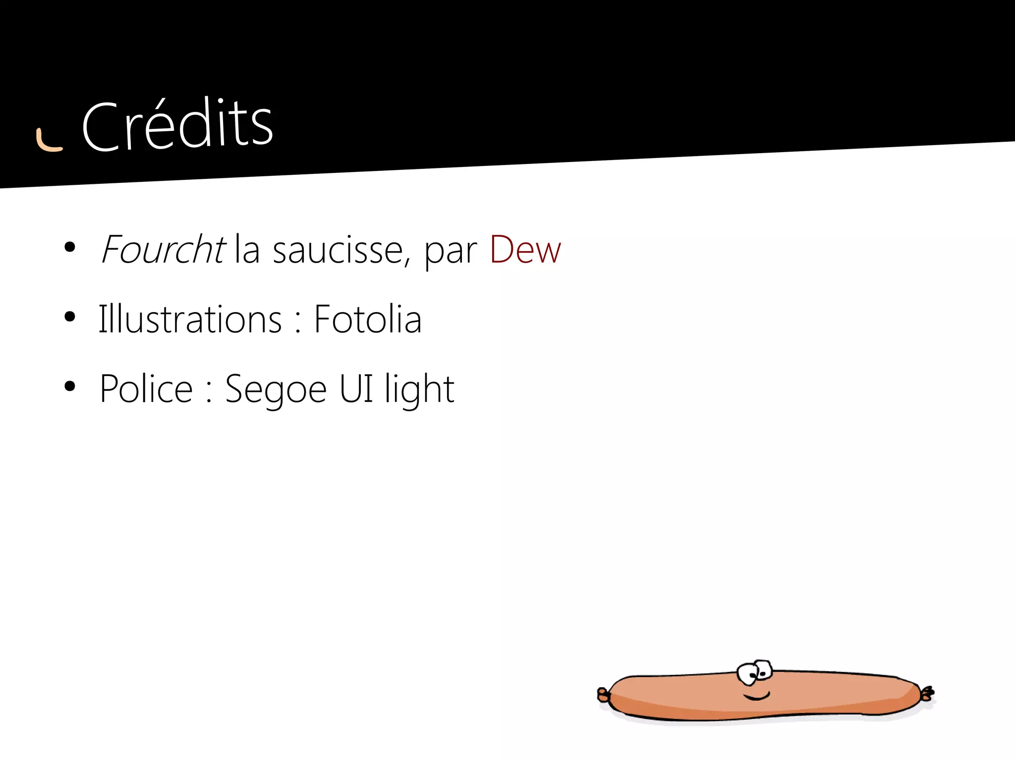 Sémantique ?
Alignement
= left, center,...
<h2 class="mod left mtn">
<section class="line center m-reset">
<nav class="row mbs">
Fonction
= « sémantique »
Affinages
marges, padding
Identité
= mod, line,...
 