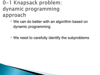 Knapsack problem and Memory Function | PPT