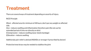Knee Rice Principle Knee injuries.pptx