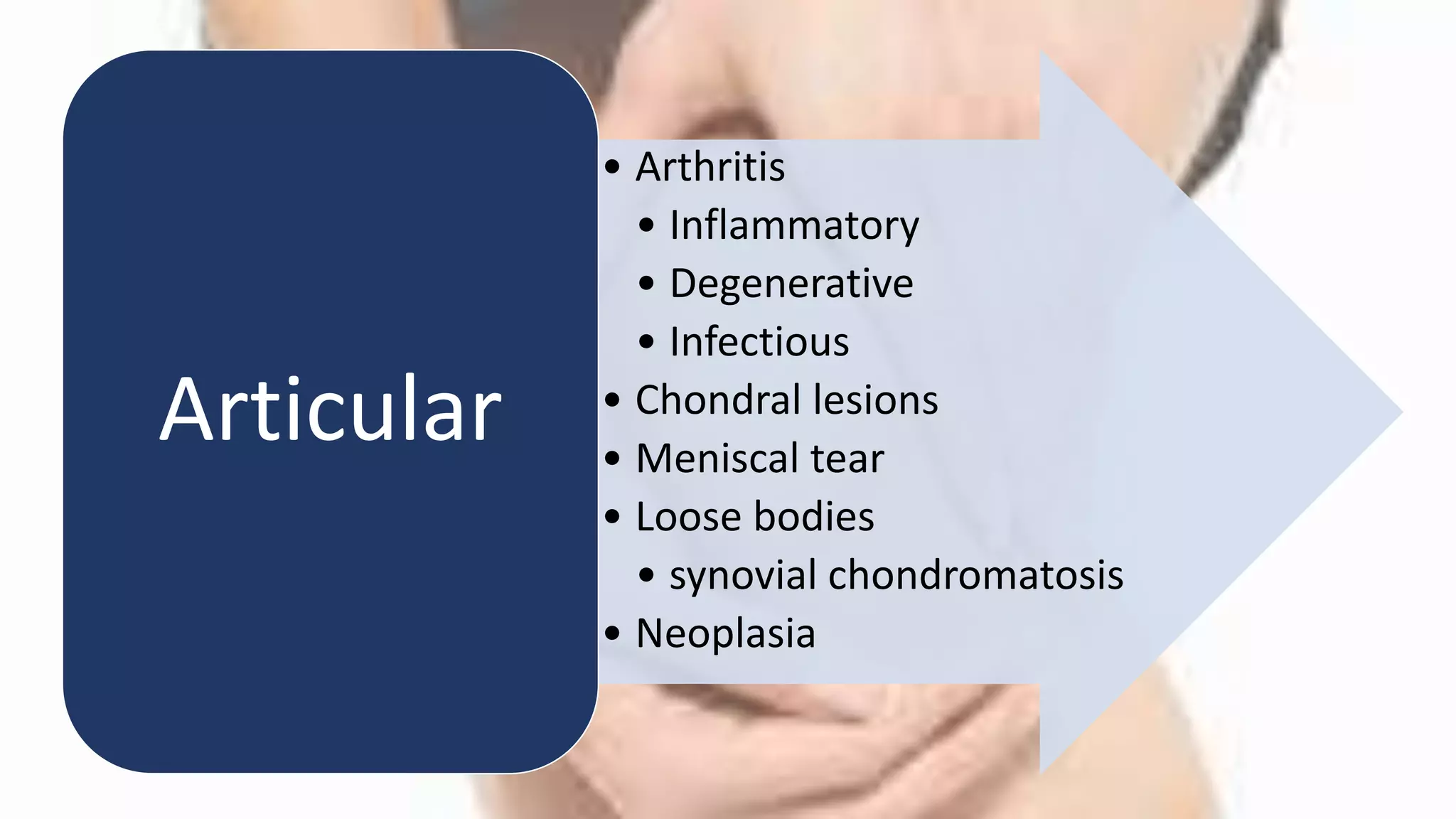 Differential Diagnosis of Knee Pain | PPTX