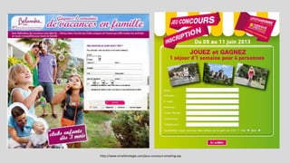 http://www.emailstrategie.com/jeux-concours-emailing.asp
 