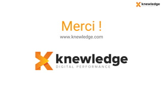 Merci !
www.knewledge.com
 