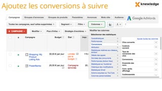 Ajoutez les conversions à suivre
 