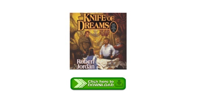 21+ Knife Of Dreams (Wheel Of Time, #11) Pics