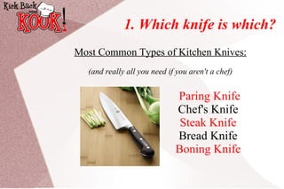 Knife Skills. Kitchen Safety And Simpler Cooking