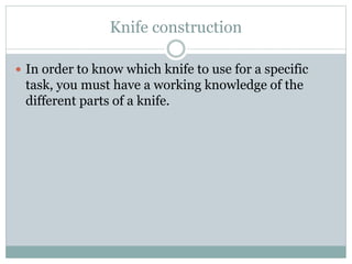 Knife_Parts_and_Knife_Types 1st.ppt