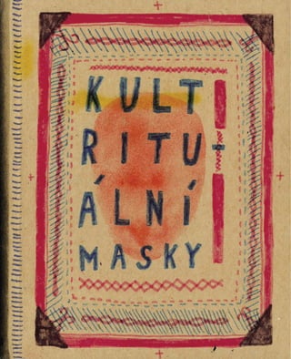 kult rituální masky / cult of the ritual masks