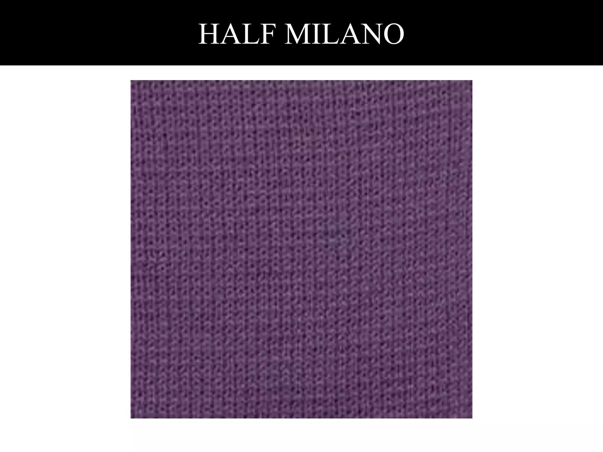 HALF MILANO