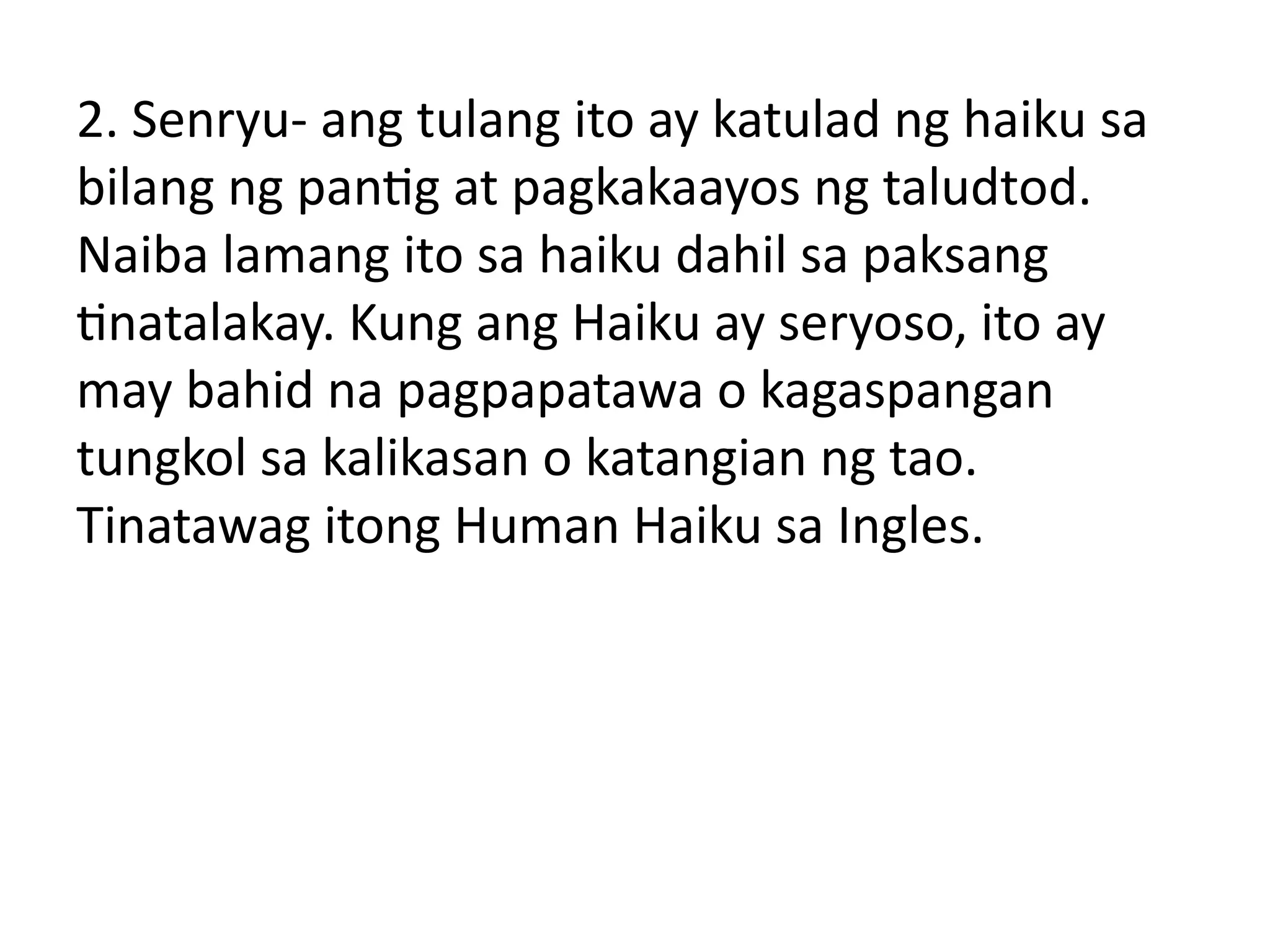 Example Ng Senryu grade_9_lesson_6_(filipino).pptx .Mga Tulang Lumaganap sa Panahon ng ...
