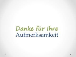 Aufmerksamkeit
 
