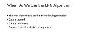 KNN Algorithm in Machine Learning.pptxbnnnnnmm | PPTX