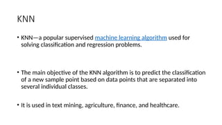 KNN Algorithm in Machine Learning.pptxbnnnnnmm | PPTX