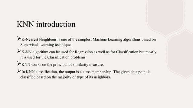 KNN Classificationwithexplanation and examples.pptx | Physics | Science